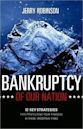 Bankruptcy of Our Nation