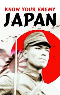 Know Your Enemy: Japan