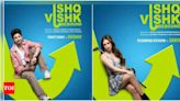 Rohit Saraf and Pashmina Roshan's first look posters from 'Ishq Vishk Rebound' unveiled | Hindi Movie News - Times of India