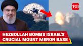 Israel's Mount Meron Base On Fire After Massive Hezbollah Attack On Spy HQ | Watch | International - Times of India Videos