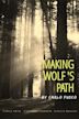 Making Wolf s Path