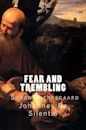 Fear and Trembling