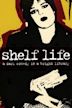 Shelf Life (film)