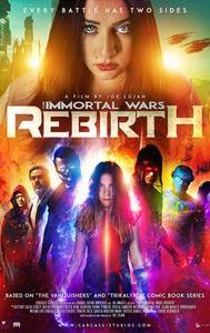 The Immortal Wars: Rebirth