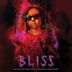 Bliss [Original Motion Picture Soundtrack]