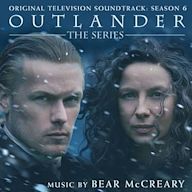 Outlander: Season 6 [Original TV Soundtrack]