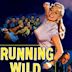 Running Wild (1955 film)