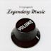 Legendary Music, Vol. 1