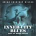 Inner City Blues (Make Me Wanna Holler)