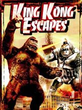 King Kong Escapes