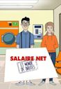 Salaire net et monde de brutes