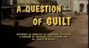 23. A Question of Guilt