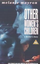 Other Women's Children