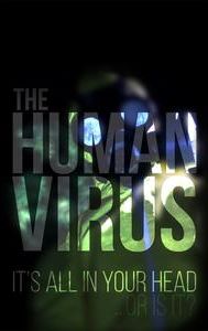 The Human Virus