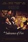 THE SUBSTANCE OF FIRE - Movieguide | Movie Reviews for Families
