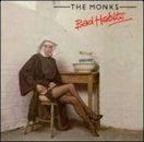 Bad Habits (The Monks album)