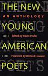 The New Young American Poets: An Anthology