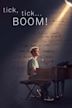 Tick, Tick... Boom! (film)