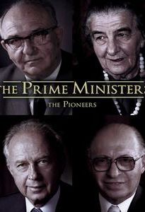 The Prime Ministers: The Pioneers