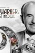 Jack L. Warner: The Last Mogul