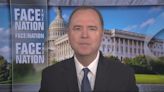 Transcript: Rep. Adam Schiff on "Face the Nation"