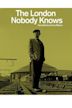 The London Nobody Knows