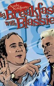 My Breakfast With Blassie