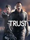 The Trust (2016 film)