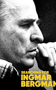 Searching for Ingmar Bergman