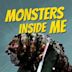 Monsters Inside Me