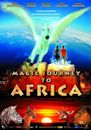 Magic Journey to Africa