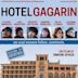 Hotel Gagarin