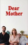 Dear Mother (film)