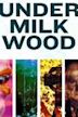 Under Milk Wood