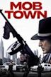 Mob Town (2019 film)