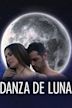 Danza de Luna