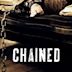 Chained