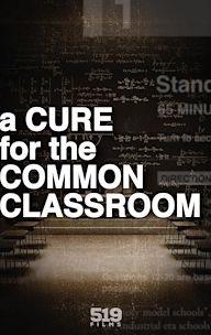 A Cure for the Common Classroom