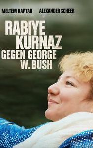 Rabiye Kurnaz gegen George W. Bush