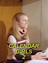 Calendar Girls 2