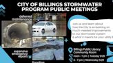 Billings Public Works hosts meetings to discuss new stormwater system with community members