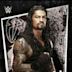 WWE: Roman Reigns - Iconic Matches