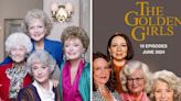 Will there be a 'Golden Girls' reboot? Here’s what we know