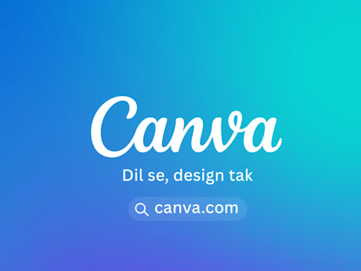 Canva unveils ‘Dil Se, Design Tak’ brand campaign aiming for Indian market