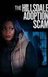 The Hillsdale Adoption Scam