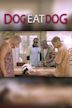 Dog Eat Dog (2001 film)