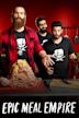 Epic Meal Empire