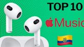 Ranking Apple en Ecuador: top 10 de las canciones más populares de este día