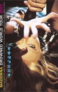 Madonna: Drowned World Tour 2001