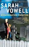 Assassination Vacation